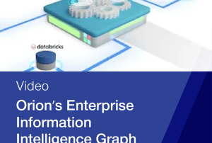 Orion's Enterprise Information Intelligence Graph EIIG Video