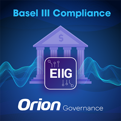 Assure Basel III Endgame Compliance with a Self-defined Data Fabric Orion Governance EIIG